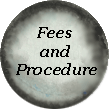 click to go to fees and procedure